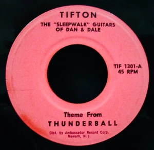 Sleepwalk Guitars of Dan & Dale "Theme From Thunderball"~TIFTON #TIF 1301~Surf - Imagen 1 de 2