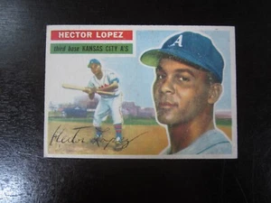 1956 Topps # 16 Hector Lopez White Back Card ( B62 ) Kansas City Athletics - Picture 1 of 2