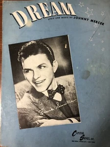 Traum - 1944/1945 Noten von Johnny Mercer - Frank Sinatra Foto - Bild 1 von 3
