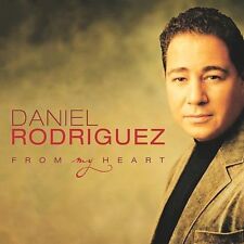 From My Heart by Daniel Rodriguez (CD, Feb-2003, EMI-Manhattan)