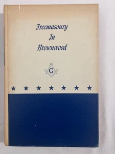 Freimaurerei in Brownwood Texas Donavan Duncan Tidwell 1966 HC Freimaurerpresse - Bild 1 von 7