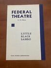 Programme de théâtre fédéral vintage 1938 petit sambo noir afro-américain WPA
