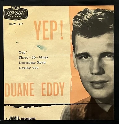 DUANE EDDY Yep! EP - London 4-Track 7" (1958) RE-W 1217 - Lonesome Road/Loving Y - Image 1 of 2