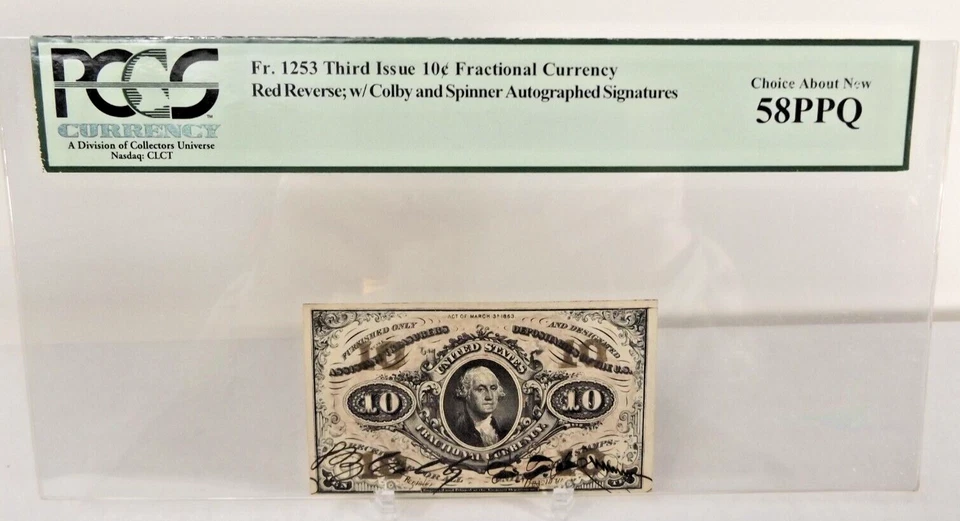 1863 10 Cent Fractional Currency FR#1253 3rd issue - PGCS 58PPQ - Colby/Spinner - Image 1 of 2