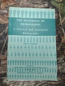 The Materials of Demography by Hope T. Eldridge -1959 -Paperback -Bibliographies - Picture 1 of 15