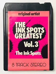 The Ink Spots - Greatest Vol 3 - 8 Track Stereo - Picture 1 of 3
