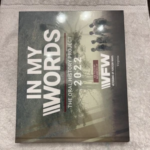 In My Words The Oral History Project 2022 - Veterans of Foreign Wars - Virginia - Bild 1 von 3