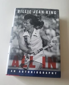 ALL IN by BILLIE JEAN KING Signed 1st Edition with DJ 2021 Autobiography - Picture 1 of 3
