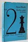 Further Steps in Chess Book 2 by Owen Hindle 1972 Edition HC Book