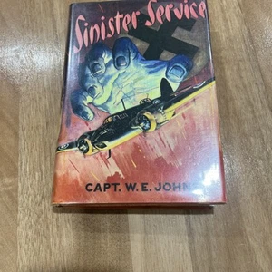 Biggles Sinister Service. Captain W.E Johns. 1st Edition 1942 With Dust Jacket - Picture 1 of 7