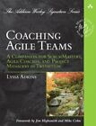 Lyssa Adkins   Coaching Agile Teams  A Companion For Scrummasters Ag   J245z