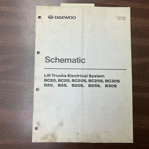 Daewoo B/BC20/S BC25 BC30S ELECTRIC SYSTEM SCHEMATIC FORK LIFT TRUCK MANUAL BOOK - Picture 1 of 3