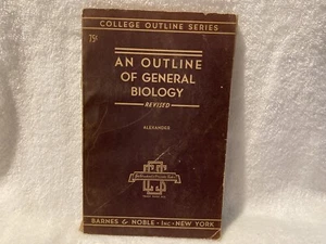 An Outline Of General Biology 1947 Gordon Alexander - Picture 1 of 6