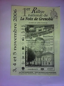 PROGRAMME 2006 RALLYE DE LA NOIX DE GRENOBLE PROGRAMME WRC RALLYE CP POSTCARD - Picture 1 of 1