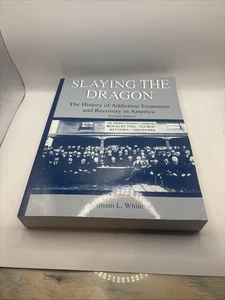 Slaying the Dragon The History of Addiction Treatment and Recovery in America - Picture 1 of 4