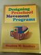 Designing Preschool Movement Programs by Stephen W. Sanders