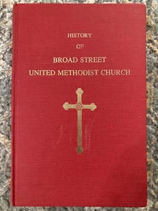 History of Broad Street United Methodist Church Cleveland, TN 1984 HC - Picture 1 of 5