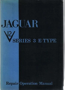 Jaguar E Type V12 Series 3 Repair Manual (Workshop Manual) 1971 E165/3 - Picture 1 of 1