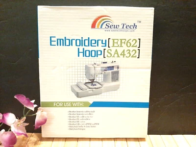 SEW TECH EMBROIDERY HOOP EF62 SA432 COMPATIBLE BROTHER  New 4X4 - Image 1 of 4