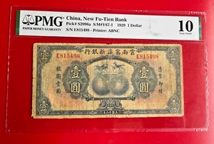 CHINA NEW FU-TIEN BANK 1929 DOLLAR PMG 10 VERY GOOD - Picture 1 of 2