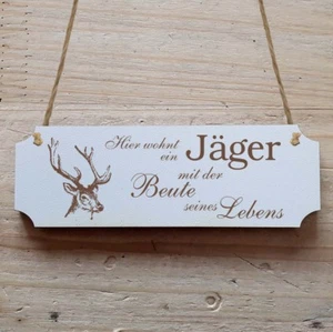 Türschild Dekoschild Shabbyschild Jäger Waidmann Jagd Vintage Holz Wandschild 🎁 - Bild 1 von 1