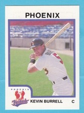 1987 ProCards Minor League Kevin Burrell - Phoenix Firebirds - Box 204