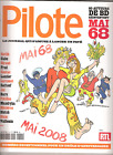 PILOTE Sp&#233;cial Mai 68 - Mai 2008 - Gotlib. Fred, Giraud, Blutch... 164 pages