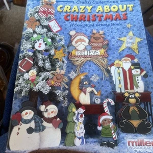 CRAZY ABOUT CHRISTMAS Painting Book Miller Woodcrafts Crafty Collections (1999) - Picture 1 of 12