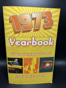 1973 Yearbook, A Time Capsule Of Momentous Events w/Envelope - Picture 1 of 3