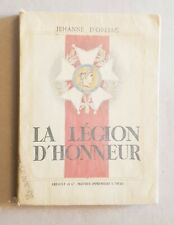 la legion d'honneur par jehanne d'Orliac   tours 1937  
