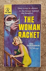 GIL LAWRENCE The Woman Racket 1959 Pyramid G468 VINTAGE Sleaze - Picture 1 of 3
