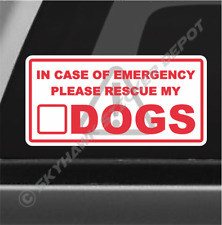 In Case Of Emergency Rescue My Dogs Sticker Decal Save Pets Puppy Sticker Car