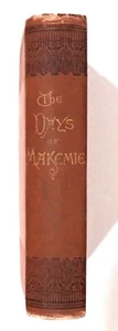 DAYS OF MAKEMIE BY BOWEN 1885 HB 1ST ED COLONIAL PRESBYTERIAN CHURCH MARYLAND - Picture 1 of 6