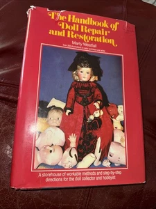 1979 The Handbook of Doll Repair and Restoration by Marty Westfall HCDJ BOOK - Picture 1 of 8