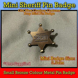 Mini Alfiler Sheriff Insignia Color Bronce Metal Viejo Oeste Vaquero Disfraz Insignia 3,5 cm - Imagen 1 de 4