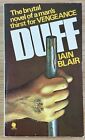 Iain Blair ?Duff?. 1977 First edition Sphere paperback. In Good condition