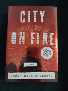 City on Fire by Garth Risk Hallberg (2015, Hardcover) fourth printing signed - Bild 1 von 10
