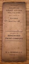 Scarce 1911 Folding Map Ridgewood HoHoKus Glen Rock Midland Park Waldwick NJ !!!