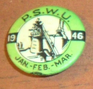1946 P.S.W.U. Labor Union Pinback Button, Jan.-Feb.-Mar., 1" Diameter Green - Picture 1 of 3
