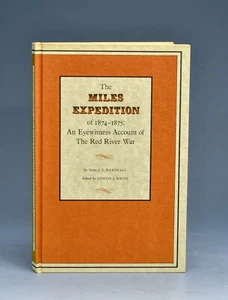 Miles Expedition of 1874 - 1875 Eyewitness Account Encino Press First Ed - Bild 1 von 14