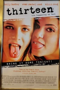 THIRTEEN One-Sided Video Store Movie Poster 27x40 Evan Rachel Wood Nikki Reed - Picture 1 of 19