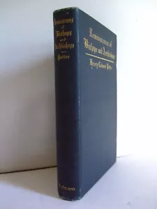 1906 Erinnerungen an Bischöfe und Erzbischöfe von Henry Potter. Bischof - Bild 1 von 10
