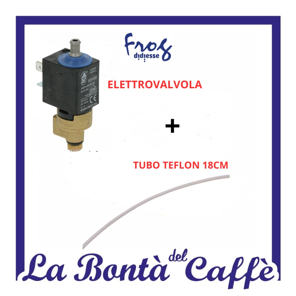 ELETTROVALVOLA COMPLETA DI TUBO TEFLON PER MACCHINA DA CAFFE' DIDIESSE FROG