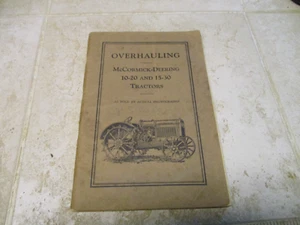 Original Overhauling McCormick Deering 10-20 & 15-30 Tractors Lots Of Photos #1 - Picture 1 of 6