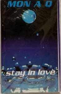 Mon A Q-Stay In Love CASSETTE SEALED - Picture 1 of 2
