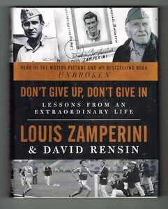 Don't Give up, Don't Give In : Lessons from an Extraordinary Life Hardback New - Bild 1 von 2