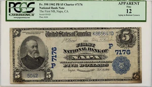 1902 PB $5 The First NB, Napa, CA Banknote Ch#7176 Fr#598 PCGS Currency F-12 App - Picture 1 of 2