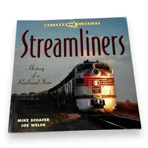 Streamliners History of a Railroad Icon Mike Schafer Vintage Paperback 2002 - Picture 1 of 7