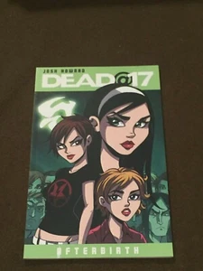 Dead @ 17 Afterbirth Graphic Novel Image Comics Book - Picture 1 of 3