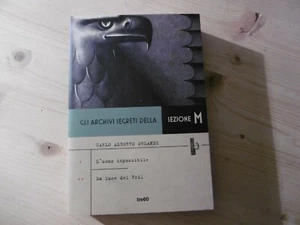 GLI ARCHIVI SEGRETI DELLA SEZIONE M. CARLO ALBERTO ORLANDI TRE60 10/19 NUOVO - Imagen 1 de 5